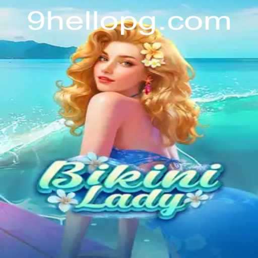 Discovering the World of BikiniLady: A Thrilling Gaming Adventure